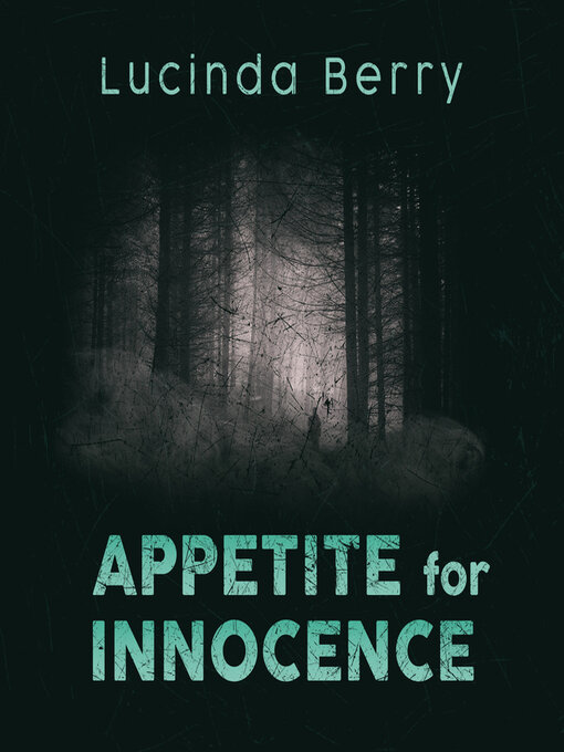 Title details for Appetite for Innocence by Taylor Meskimen - Available